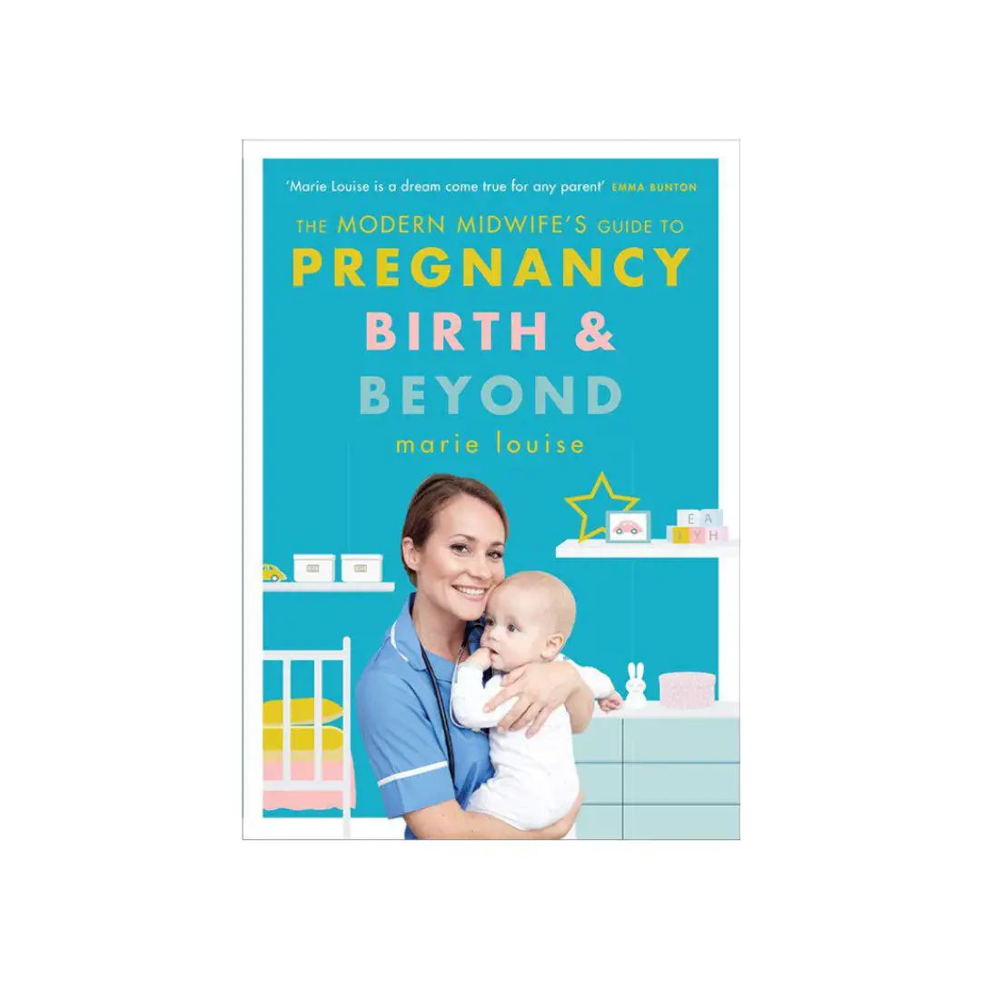 The Modern Midwife's Guide To Pregnancy, Birth, + Beyond