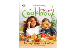 Annabel Karmel's My First Cookbook